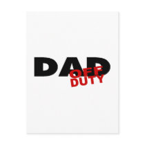 Off Duty Dad (Blk) postcards by TeeZazzle Off Duty Dad (Blk) postcards