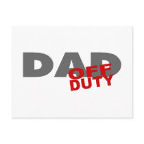 Off Duty Dad (Red) postcards by TeeZazzle Off Duty Dad (Red) postcards