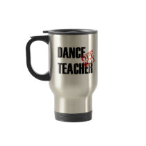 OFF DUTY DANCE TEACHER mugs by NotWorking OFF DUTY DANCE TEACHER mugs