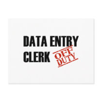OFF DUTY DATA ENTRY CLERK LIGHT postcards by NotWorking OFF DUTY DATA ENTRY CLERK LIGHT postcards