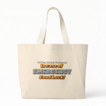 Off Duty EMERGENCY bags