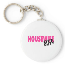Off Duty Housewife (Pink) Keychain