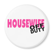 Off Duty Housewife (Pink) Refrigerator Magnets