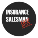 OFF DUTY INSURANCE SALESMAN DARK stickers by NotWorking OFF DUTY INSURANCE SALESMAN DARK stickers