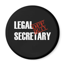 OFF DUTY LEGAL SECRETARY DARK magnets