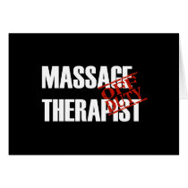 OFF DUTY MASSAGE THERAPIST DARK GREETING CARDS