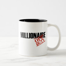 OFF DUTY MILLIONAIRE MUG