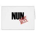 OFF DUTY NUN LIGHT cards