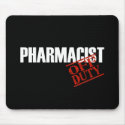 OFF DUTY PHARMACIST DARK mousepads by NotWorking OFF DUTY PHARMACIST DARK mousepads