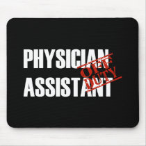 OFF DUTY PHYSICIAN ASSISTANT DARK MOUSE MATS