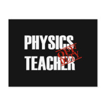 OFF DUTY PHYSICS TECHER DARK postcards
