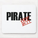 OFF DUTY PIRATE LIGHT mousepads