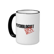 OFF DUTY PSYCHOLOGIST mugs by NotWorking OFF DUTY PSYCHOLOGIST mugs