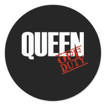 OFF DUTY QUEEN DARK STICKER