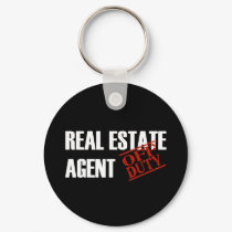 OFF DUTY REAL ESTATE AGENT DARK keychains by NotWorking OFF DUTY REAL ESTATE AGENT DARK keychains
