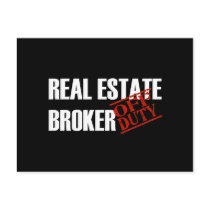 OFF DUTY REAL ESTATE BROKER DARK postcards