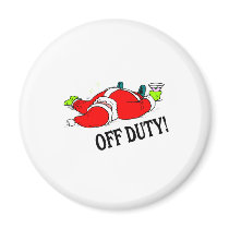 Off Duty Santa Drunk magnets