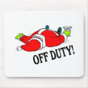 Off Duty Santa Drunk mousepads by CelebrationZazzle Off Duty Santa Drunk mousepads
