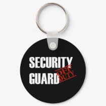 OFF DUTY SECURITY GUARD DARK keychains by NotWorking OFF DUTY SECURITY GUARD DARK keychains