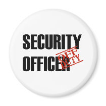 OFF DUTY SECURITY OFFICER LIGHT magnets