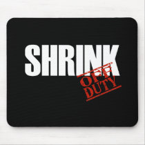 OFF DUTY SHRINK DARK mousepads by NotWorking OFF DUTY SHRINK DARK mousepads