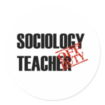 OFF DUTY SOCIOLOGY TEACHER LIGHT stickers by NotWorking OFF DUTY SOCIOLOGY TEACHER LIGHT stickers