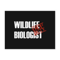 OFF DUTY WILDLIFE BIOLOGIST DARK postcards
