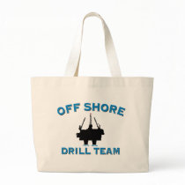 Off Shore Drill Team bags