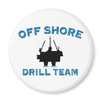 Off Shore Drill Team magnets