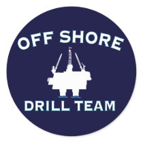Off Shore Drill Team stickers by AmericanElephant Off Shore Drill Team stickers