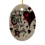 Off With Her Head Christmas Ornaments