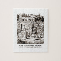 Off With Her Head! Queen Yelling Alice Quote puzzles