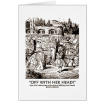 Off With Her Head Wonderland Alice Queen Quote cards