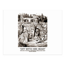 Off With Her Head Wonderland Alice Queen Quote postcards