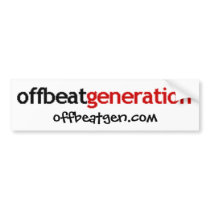 Offbeat Generation Bumper Sticker bumper stickers by offbeatgen Offbeat Generation Bumper Sticker bumper stickers