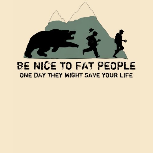 Offensive fat joke shirt