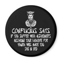 Offensive slogan Confucius magnets by LIMEYBOY Offensive slogan Confucius magnets