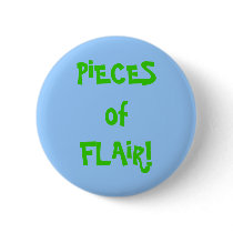 OFFICE HUMOR: Piece of FLAIR!! Buy now... buttons by camshaftcammy OFFICE HUMOR: Piece of FLAIR!! Buy now... buttons
