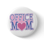 Office Mom Button