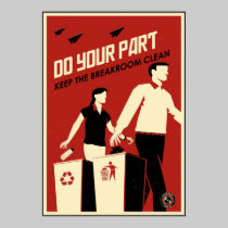 Office Propaganda: Breakroom posters by stevethomas Office Propaganda: Breakroom posters