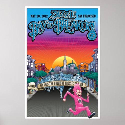 Official 2012 Zazzle Bay To Breakers Poster