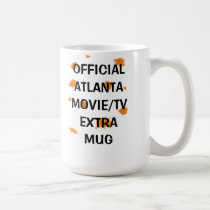 Official Atlanta Movie/TV Extra Mug mugs
