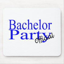 Official Bachelor Party mousepads