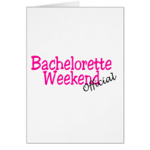 Official Bachelorette Weekend cards by CelebrationZazzle Official Bachelorette Weekend cards