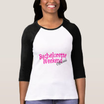 Official Bachelorette Weekend t-shirts by CelebrationZazzle Official Bachelorette Weekend t-shirts
