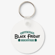 Official Black Friday Shopper (Green) keychains by LushLaundry Official Black Friday Shopper (Green) keychains