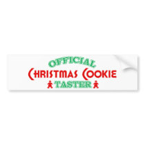 Official Christmas Cookie Taster Bumper Stickers
