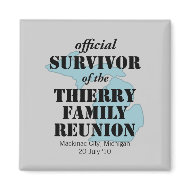 Official Family Reunion Survivor - Michigan Blue magnet