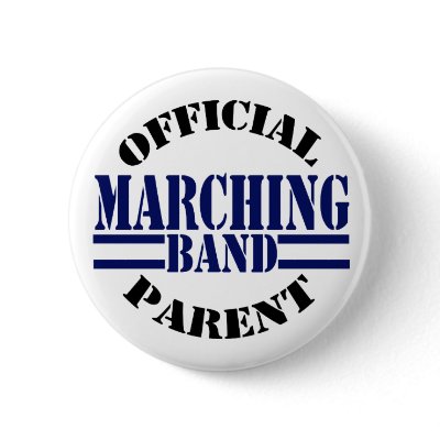 Official Marching Band Parent pinback button