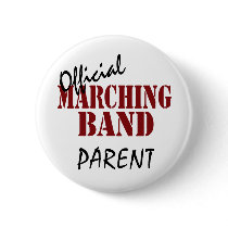 Official Marching Band Parent buttons by hamitup Official Marching Band Parent buttons